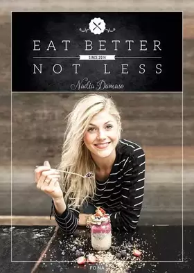 Couverture du produit · Eat Better Not Less