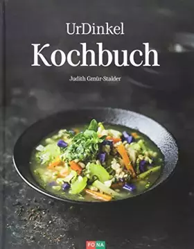 Couverture du produit · UrDinkel Kochbuch