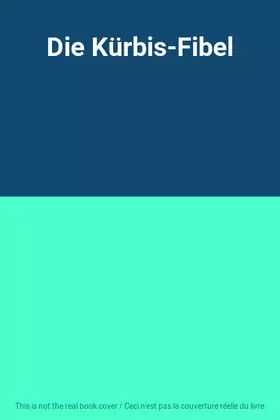 Couverture du produit · Die Kürbis-Fibel