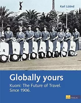 Couverture du produit · Mondialement Votre Kuoni L Avenir