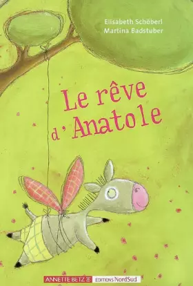 Couverture du produit · Le rêve d'Anatole
