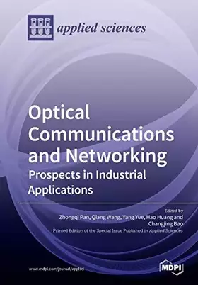 Couverture du produit · Optical Communications and Networking: Prospects in Industrial Applications