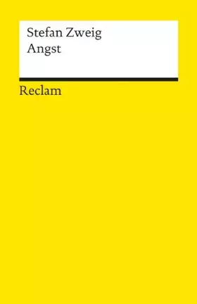 Couverture du produit · Angst: Novelle (Reclams Universal-Bibliothek)