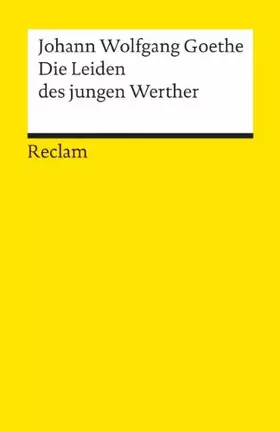 Couverture du produit · Die Leiden des jungen Werther.