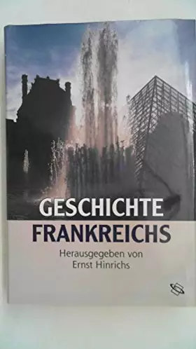 Couverture du produit · Geschichte Frankreichs.