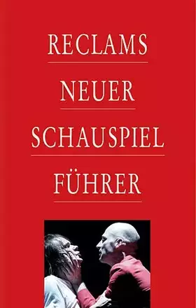 Couverture du produit · Reclams Neuer Schauspielführer