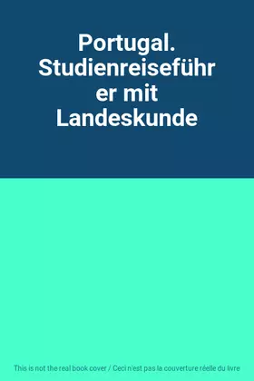 Couverture du produit · Portugal. Studienreiseführer mit Landeskunde