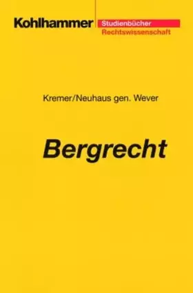 Couverture du produit · Bergrecht (Studienbücher Rechtswissenschaft)