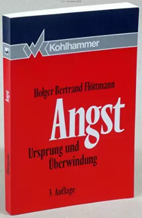 Couverture du produit · Angst: Ursprung und Überwindung