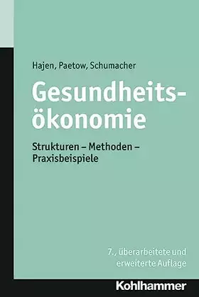 Couverture du produit · Gesundheitsökonomie: Strukturen - Methoden - Praxisbeispiele