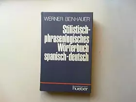 Couverture du produit · Stilistisch-phraselogisches Wörterbuch, spanisch-deutsch