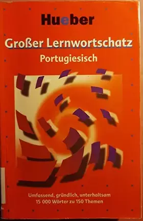 Couverture du produit · Großer Lernwortschatz, Portugiesisch