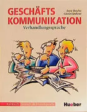 Couverture du produit · Geschaftskommunikation: Verhandlungssprache - Kursbuch