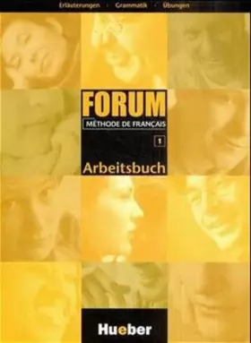 Couverture du produit · Forum 1. Arbeitsbuch. Methode de Francais.