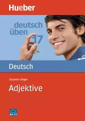 Couverture du produit · Deutsch üben 17. Adjektive