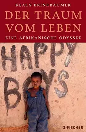Couverture du produit · Der Traum vom Leben: Eine afrikanische Odyssee