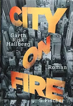 Couverture du produit · City on Fire: Roman