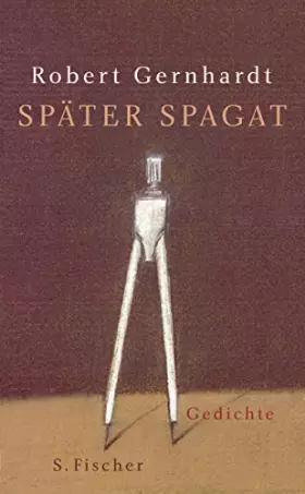 Couverture du produit · Später Spagat. Gedichte