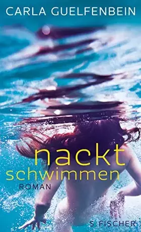 Couverture du produit · Nackt schwimmen: Roman