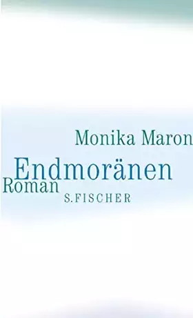 Couverture du produit · Endmoränen: Roman