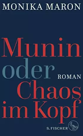Couverture du produit · Munin oder Chaos im Kopf: Roman