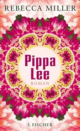 Couverture du produit · Pippa Lee: Roman