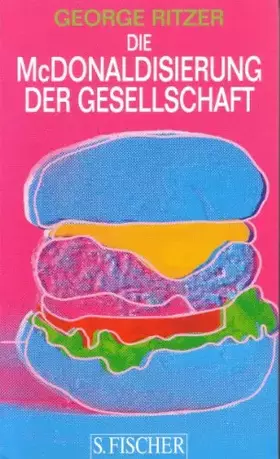 Couverture du produit · Die McDonaldisierung der Gesellschaft