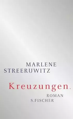 Couverture du produit · Kreuzungen.: Roman