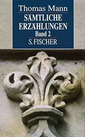 Couverture du produit · Thomas Mann. Sämtliche Erzählungen