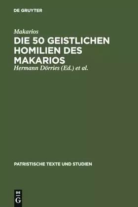 Couverture du produit · Die 50 Geistlichen Homilien Des Makarios