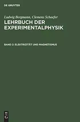 Couverture du produit · Elektrizität und Magnetismus (Lehrbuch der Experimentalphysik)