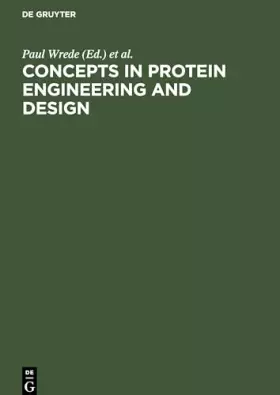 Couverture du produit · Concepts in Protein Engineering and Design: An Introduction