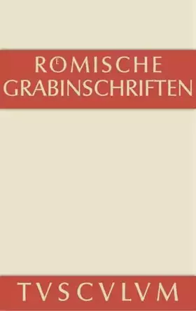 Couverture du produit · Römische Grabinschriften (Sammlung Tusculum)