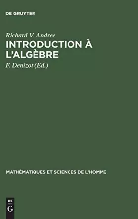 Couverture du produit · Introduction À L’algèbre