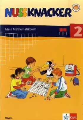 Couverture du produit · Nussknacker. Ausgabe Bayern / Schülerbuch 2. Schuljahr
