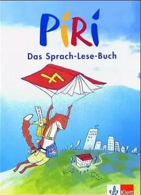 Couverture du produit · Piri. Das Sprach-Lese-Buch / Schülerbuch 4. Schuljahr