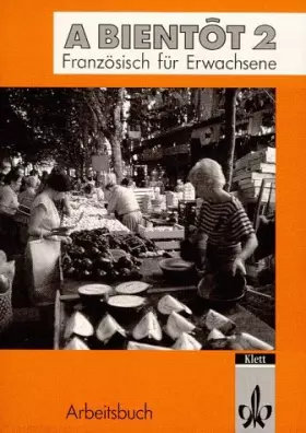 Couverture du produit · A bientot 2. Neubearbeitung / Arbeitsbuch.