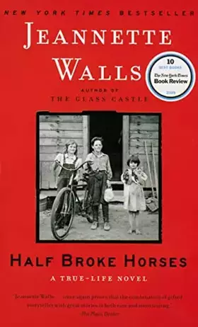 Couverture du produit · Half Broke Horses: A True-Life Novel