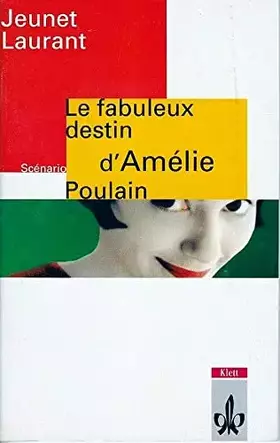 Couverture du produit · Le fabuleux destin d'Amélie Poulain