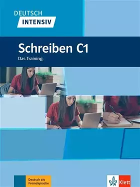 Couverture du produit · Deutsch intensiv Schreiben C1: Das Training