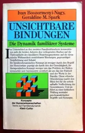 Couverture du produit · Unsichtbare Bindungen. Die Dynamik familiärer Systeme
