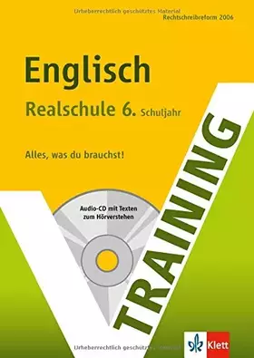 Couverture du produit · Training Englisch 6. Klasse Realschule. Mit CD
