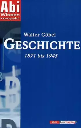 Couverture du produit · Geschichte 1871 bis 1945
