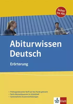 Couverture du produit · Abiturwissen Deutsch: Erörterung