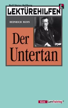 Couverture du produit · Der Untertan ( Lektürehilfen )
