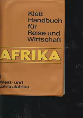 Couverture du produit · West- und Zentralafrika. (Bd. I)