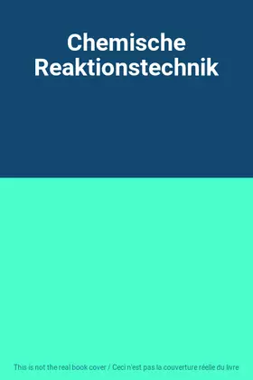 Couverture du produit · Chemische Reaktionstechnik