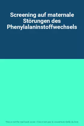 Couverture du produit · Screening auf maternale Störungen des Phenylalaninstoffwechsels