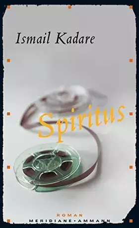 Couverture du produit · Spiritus: Roman