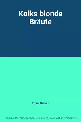 Couverture du produit · Kolks blonde Bräute